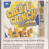 CREDIT CRUNCH CEREAL IN THE TELEGRAPH